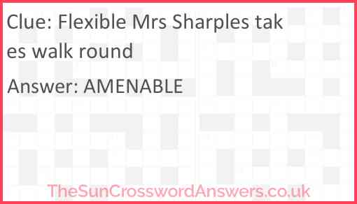 Flexible Mrs Sharples takes walk round Answer