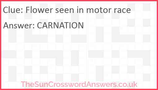 Flower seen in motor race Answer