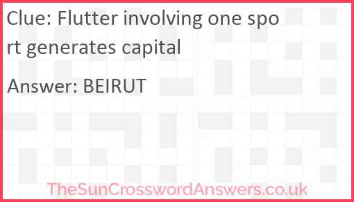 Flutter involving one sport generates capital Answer