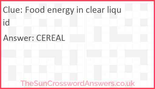 Food energy in clear liquid Answer