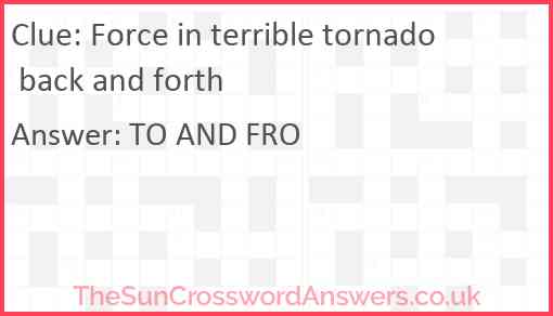 Force in terrible tornado back and forth Answer