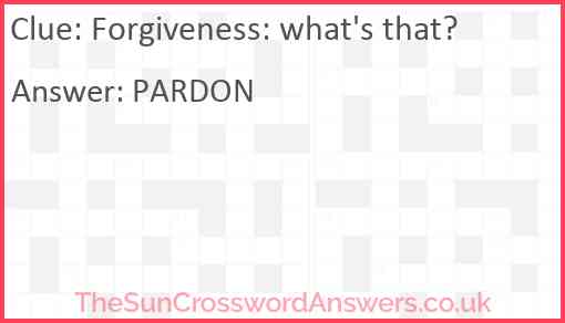 Forgiveness: what's that? Answer