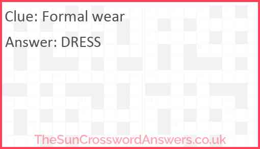 Formal wear Answer