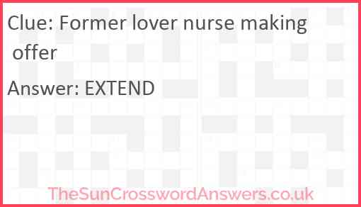 Former lover nurse making offer Answer