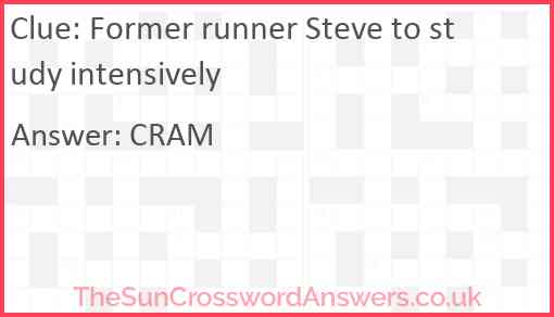 Former runner Steve to study intensively Answer