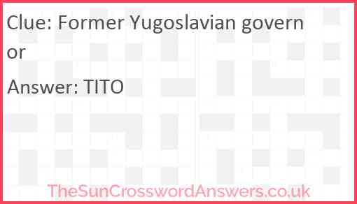 Former Yugoslavian governor Answer