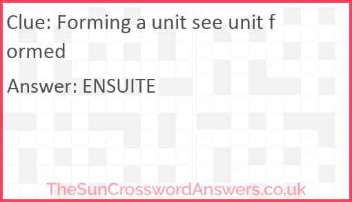 Forming a unit see unit formed Answer