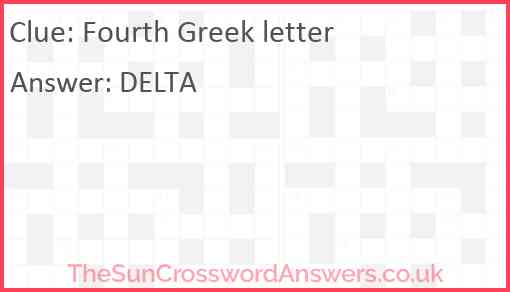Fourth Greek letter crossword clue TheSunCrosswordAnswers co uk
