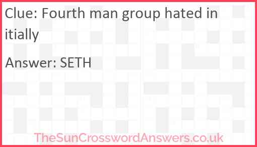 Fourth man group hated initially Answer