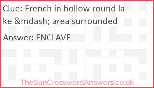 French in hollow round lake &mdash; area surrounded Answer