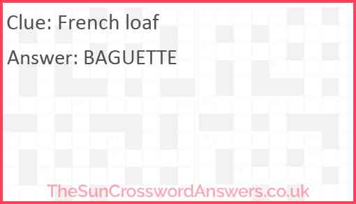 French loaf Answer