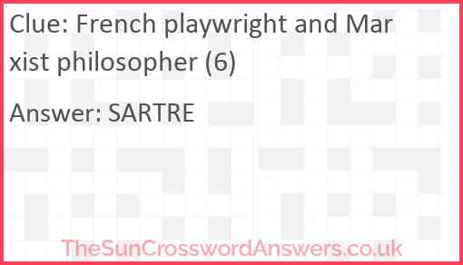 French playwright and Marxist philosopher (6) Answer