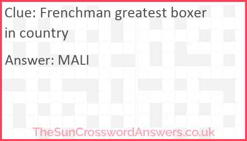 Frenchman greatest boxer in country Answer