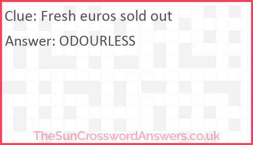 Fresh euros sold out Answer