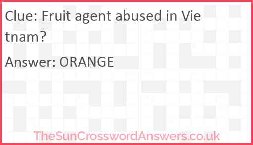 Fruit agent abused in Vietnam? Answer