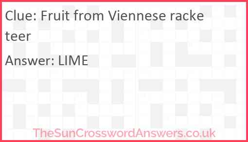 Fruit from Viennese racketeer Answer