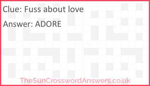 Fuss about love Answer