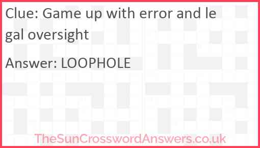 Game up with error and legal oversight Answer