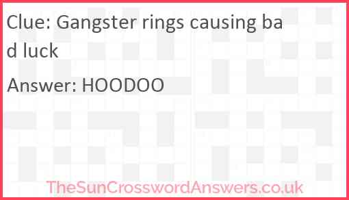 Gangster rings causing bad luck Answer