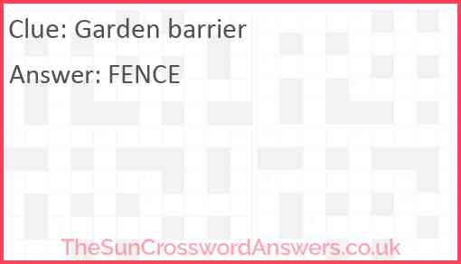 Garden barrier Answer