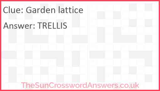 Garden lattice Answer