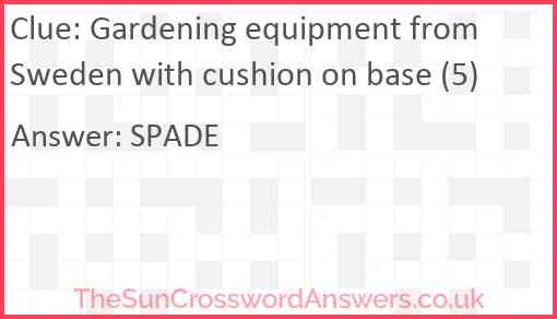 Gardening equipment from Sweden with cushion on base (5) Answer