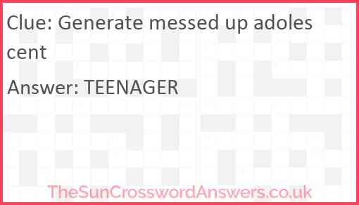 Generate messed up adolescent Answer