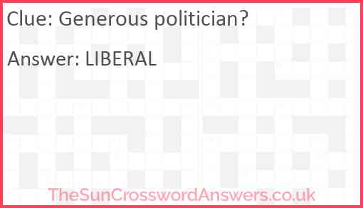 Generous politician? Answer