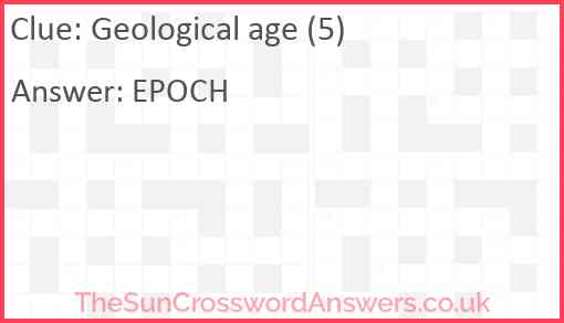 Geological age (5) Answer