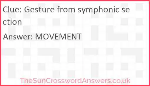 Gesture from symphonic section Answer
