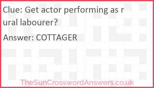 Get actor performing as rural labourer? Answer