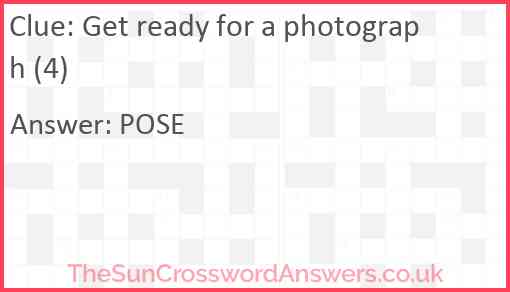 Get ready for a photograph (4) Answer