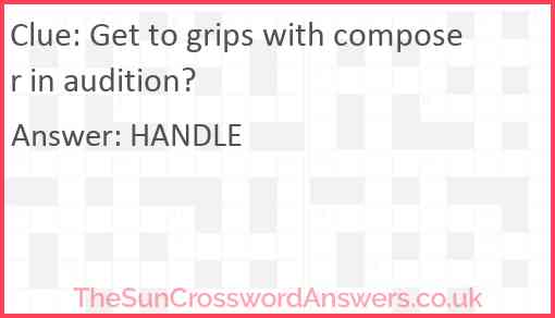 Get to grips with composer in audition? Answer