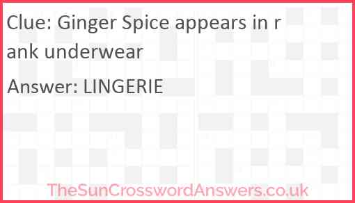 Ginger Spice appears in rank underwear Answer