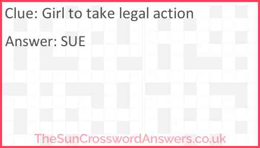 Girl to take legal action Answer