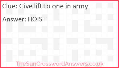 Give lift to one in army Answer