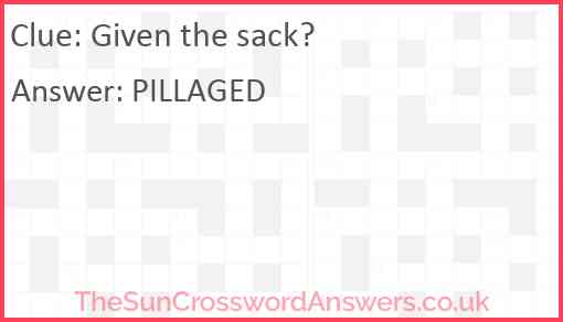Given the sack? Answer