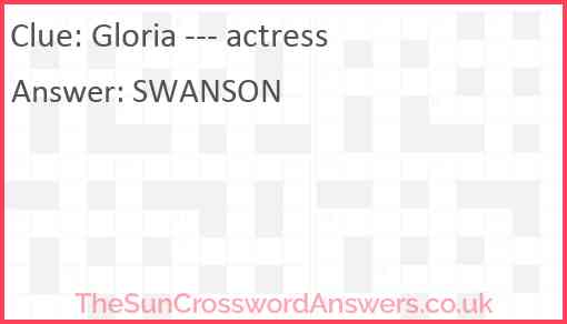 Gloria --- actress Answer