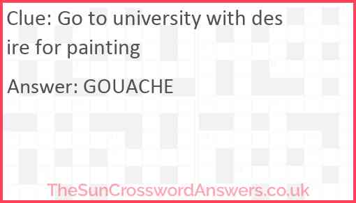 Go to university with desire for painting Answer