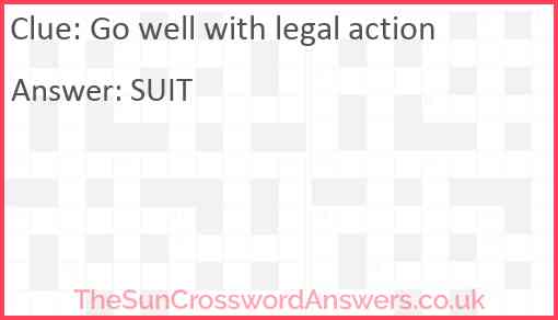 Go well with legal action Answer