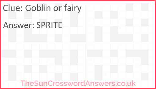 Goblin or fairy crossword clue TheSunCrosswordAnswers co uk