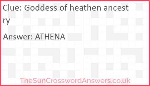 Goddess of heathen ancestry Answer