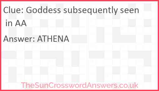 Goddess subsequently seen in AA Answer