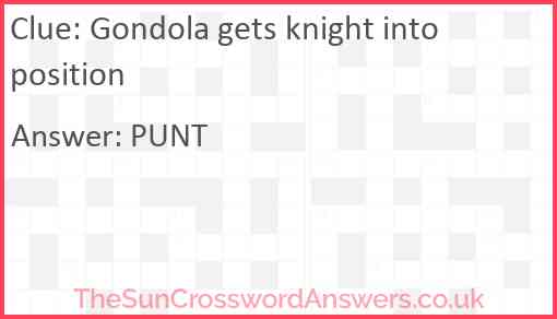 Gondola gets knight into position Answer