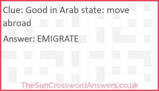 Good in Arab state: move abroad Answer