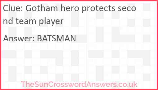 Gotham hero protects second team player Answer