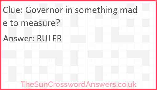 Governor in something made to measure? Answer