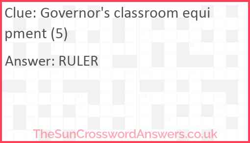 Governor's classroom equipment (5) Answer