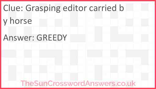Grasping editor carried by horse Answer