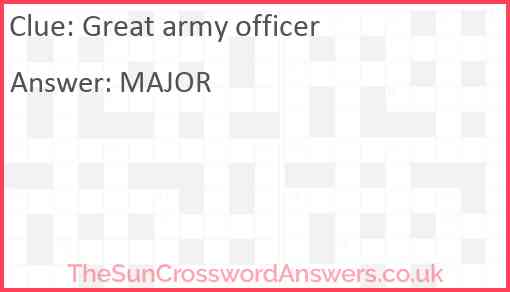 Great army officer Answer